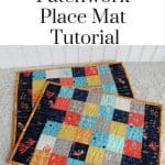 Scrappy Patchwork Place Mat Tutorial