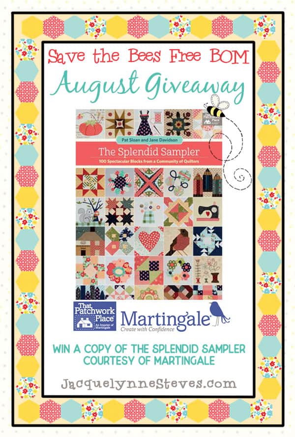Save the Bees BOM August Giveaway