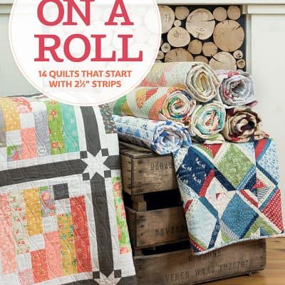 On A Roll Jelly Roll Quilts