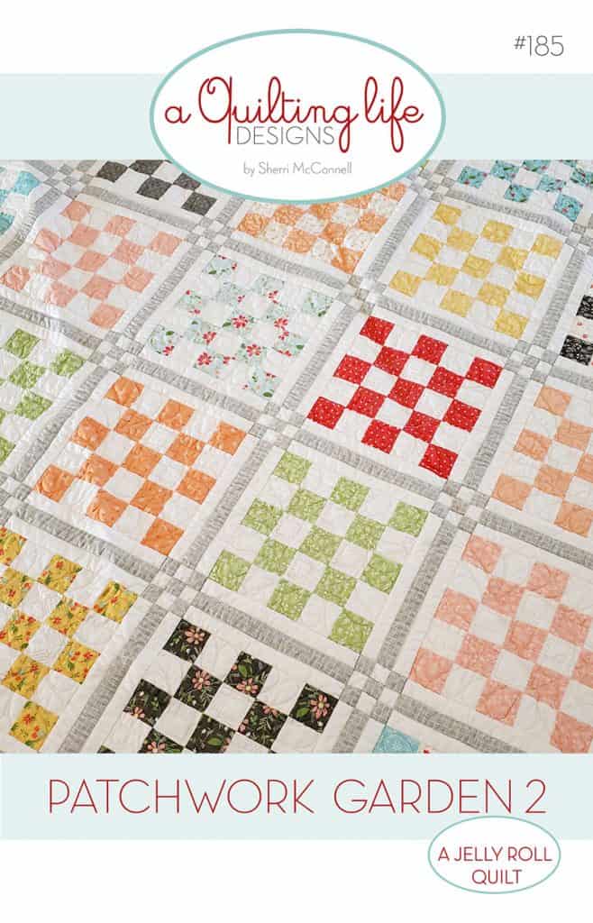 patchwork Garden 2 | Jelly Roll Quilt Pattern by popular quilting blog, A Quilting Life: image of a Patchwork Garden 2 cover.