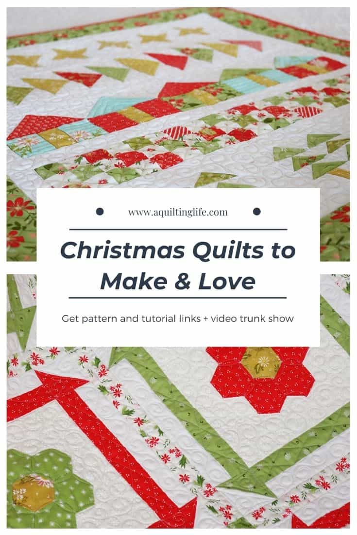 Christmas Quilts to Make & Love featured by Top US Quilting Blog, A Quilting Life