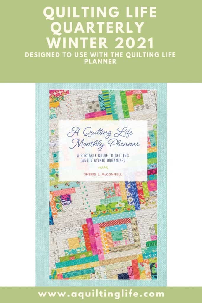 Quilting Life Quarterly 2021 featured by Top US Quilting Blog, A Quilting Life