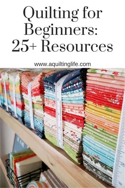 Quilting For Beginners: 25+ Essential Resources