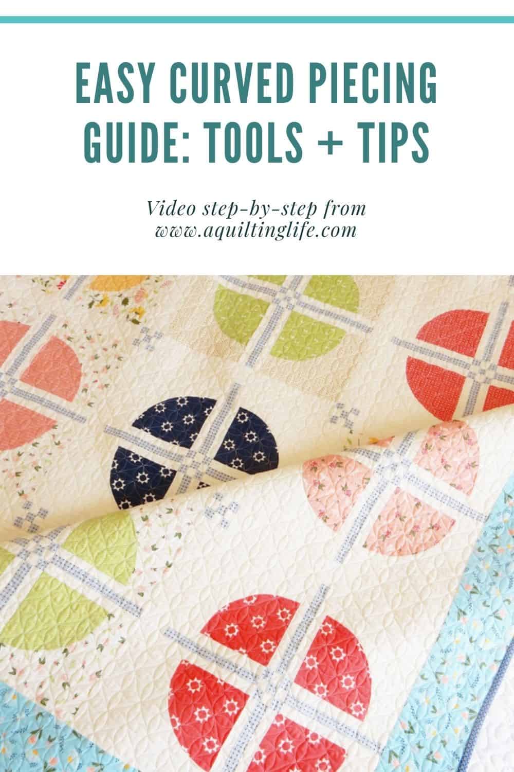 Easy Curved Piecing Guide: Tools & Tips featured by Top US Quilt Blog, A Quilting Life