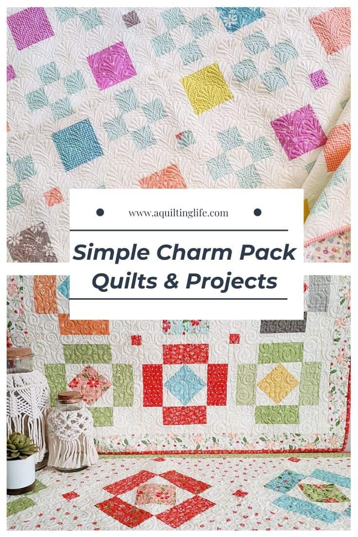 Simple Charm Pack Quilts & Projects featured by Top US Quilt Blog, A Quilting Life