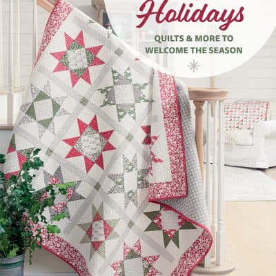 Home for the Holidays Quilt Book featured by Top US Quilt Blog, A Quilting Life