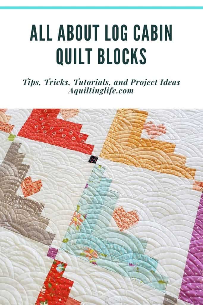 Log Cabin Quilt Block Love featured by Top US Quilt Blog, A Quilting Life