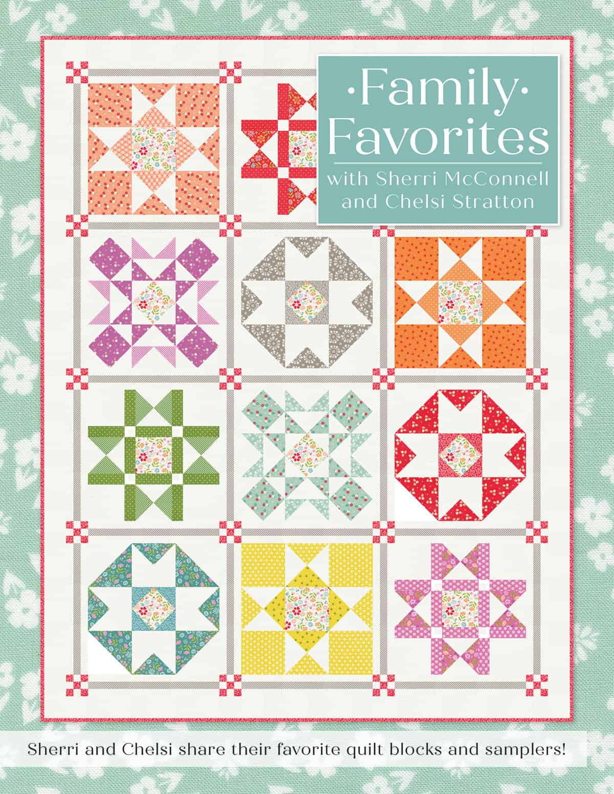 Family Favorites working cover by Sherri McConnell and Chelsi Stratton for It's Sew Emma