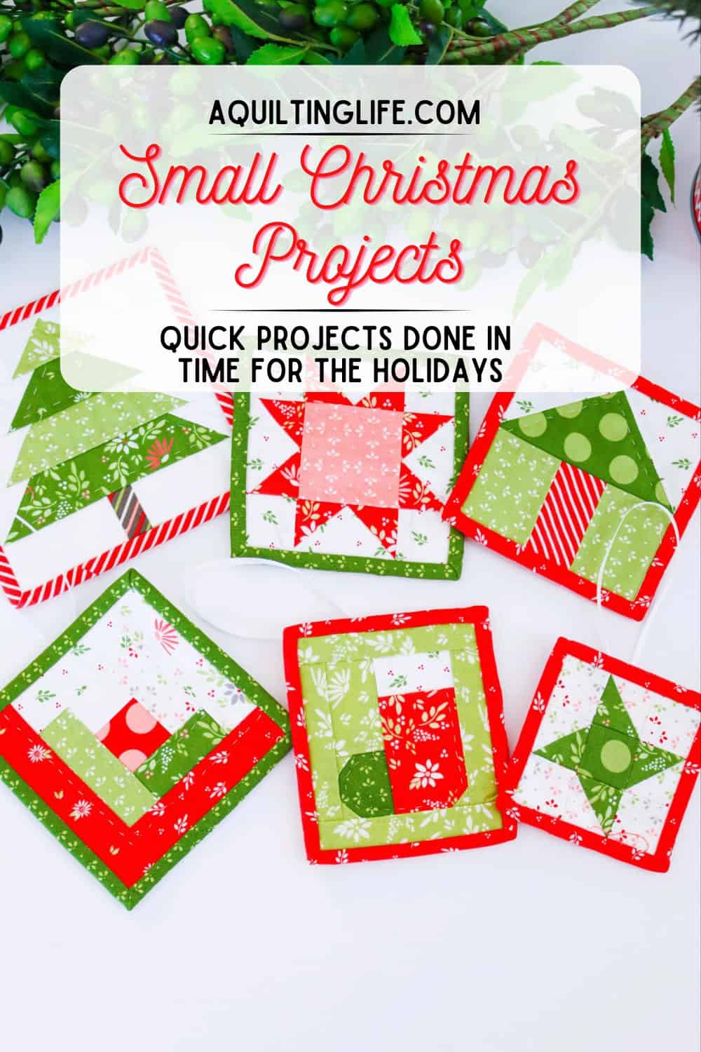 Small Homemade Christmas Projects round-up by Sherri from A Quilting Life